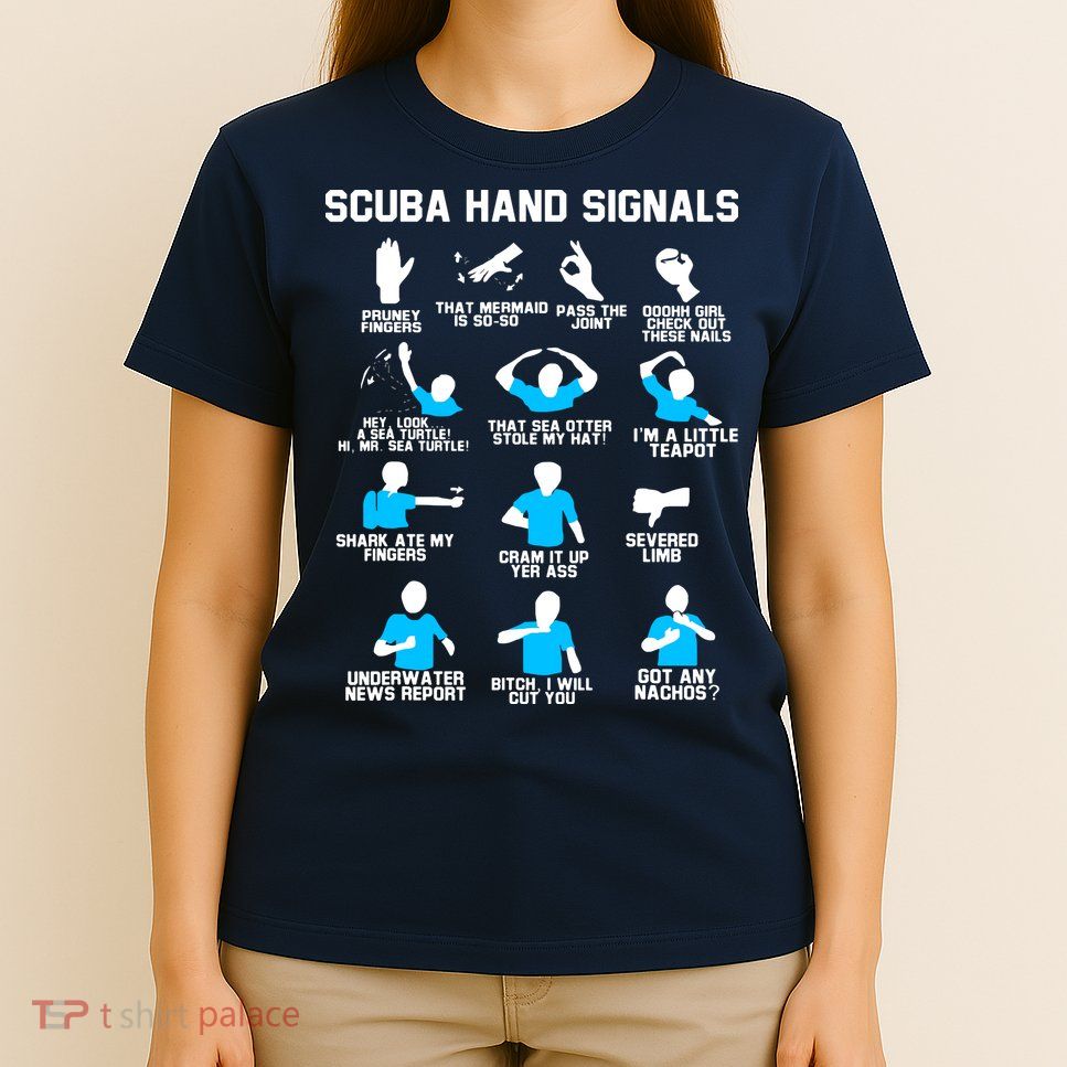 Diver Hand Sign Funny Scuba Hand Signals T-Shirt