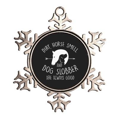 Dirt Horse Smell & Dog Slobber Horse Lover Gift Metallic Star Ornament