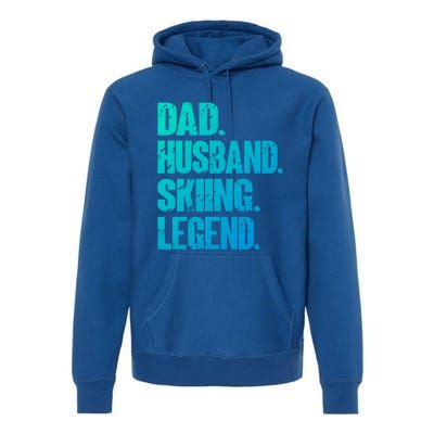 Dad Husband Skiing Legend Snow Sport Funny Dad Ski Skiing Cool Gift Premium Hoodie