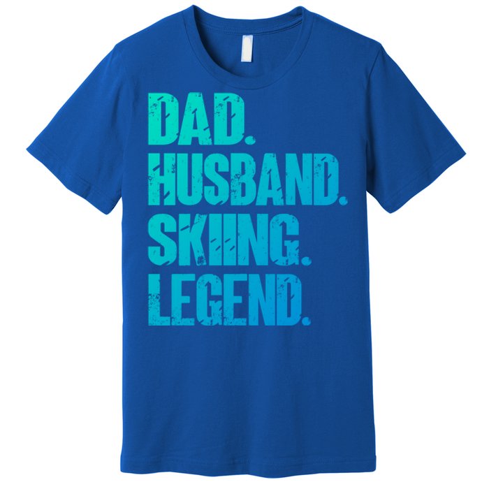 Dad Husband Skiing Legend Snow Sport Funny Dad Ski Skiing Cool Gift Premium T-Shirt