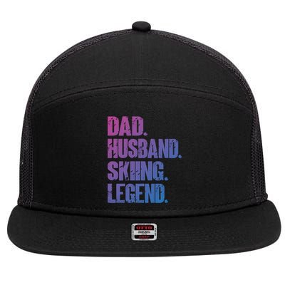 Dad Husband Skiing Legend Snow Sport Funny Dad Ski Skiing Cool Gift 7 Panel Mesh Trucker Snapback Hat