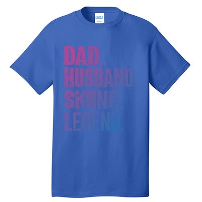 Dad Husband Skiing Legend Snow Sport Funny Dad Ski Skiing Cool Gift Tall T-Shirt