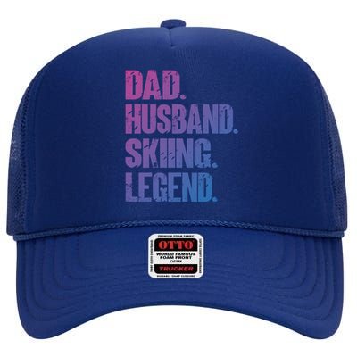 Dad Husband Skiing Legend Snow Sport Funny Dad Ski Skiing Cool Gift High Crown Mesh Back Trucker Hat