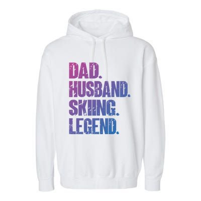 Dad Husband Skiing Legend Snow Sport Funny Dad Ski Skiing Cool Gift Garment-Dyed Fleece Hoodie