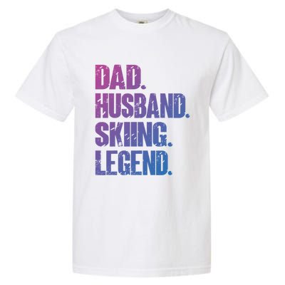 Dad Husband Skiing Legend Snow Sport Funny Dad Ski Skiing Cool Gift Garment-Dyed Heavyweight T-Shirt