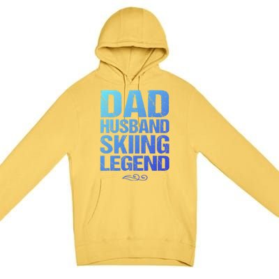 Dad Husband Skiing Legend Skier Gift Slopes Winter Snow Great Gift Premium Pullover Hoodie