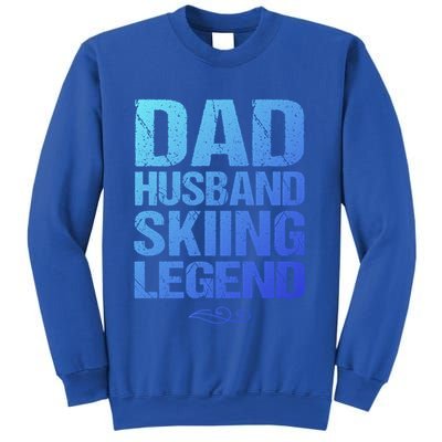 Dad Husband Skiing Legend Skier Gift Slopes Winter Snow Great Gift Sweatshirt