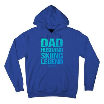 Dad Husband Skiing Legend Skier Gift Slopes Winter Snow Great Gift Tall Hoodie