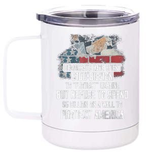 Democrats Have Spent $100 Billion To Protect Ukraine 12 oz Stainless Steel Tumbler Cup