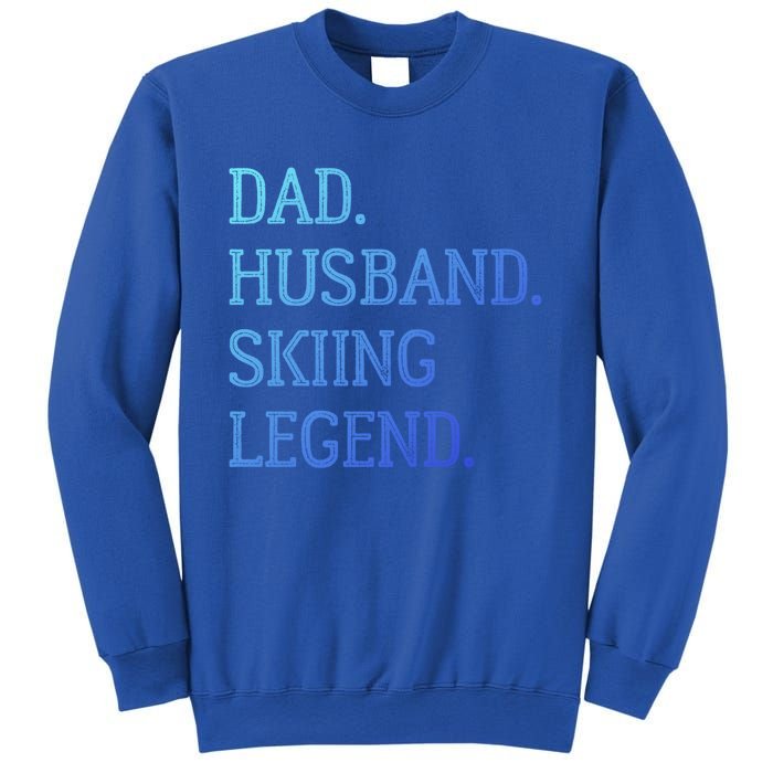 Dad Husband Skiing Legend Vintage Skiing Dad Gift Sweatshirt