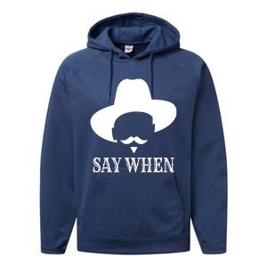 Doc Holiday Say When Gift Idea For Her For Him Performance Fleece Hoodie