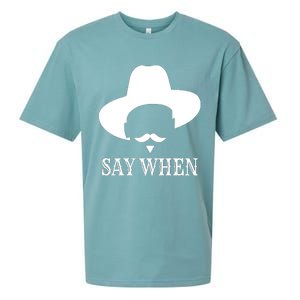 Doc Holiday Say When Gift Idea For Her For Him Sueded Cloud Jersey T-Shirt