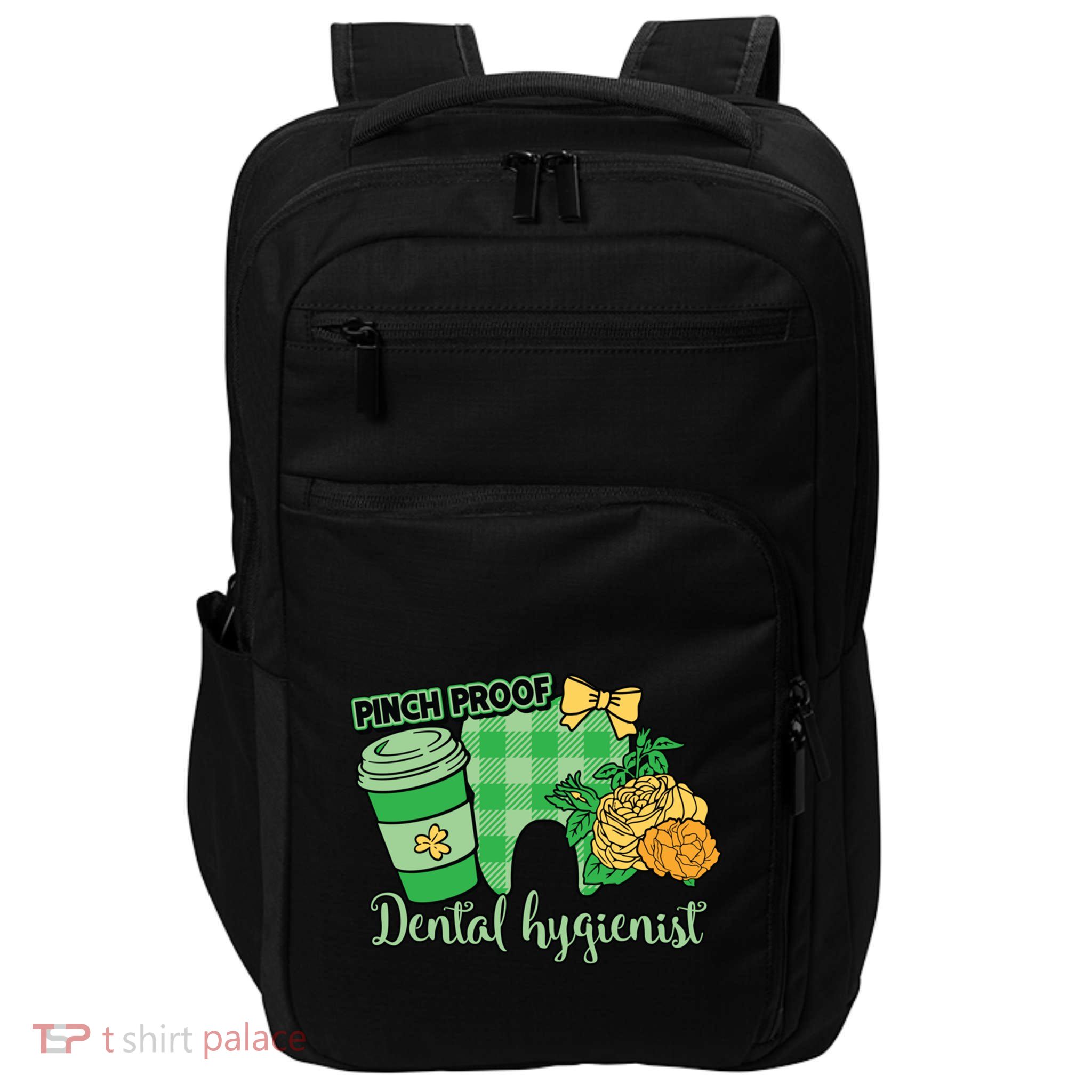 Dental Hygienist St PatrickS Day Gift Impact Tech Backpack
