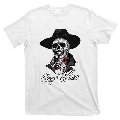 Doc Holiday Say When Skull T-Shirt