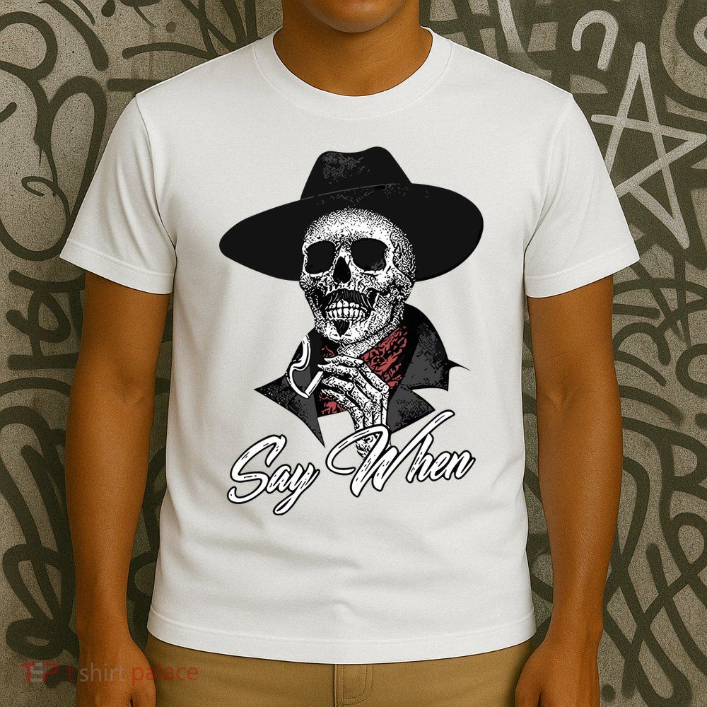 Doc Holiday Say When Skull T-Shirt