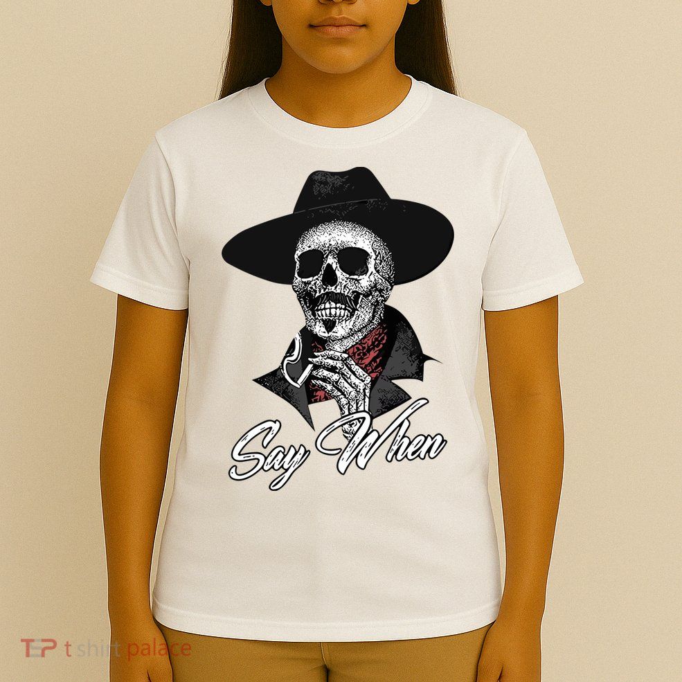 Doc Holiday Say When Skull T-Shirt