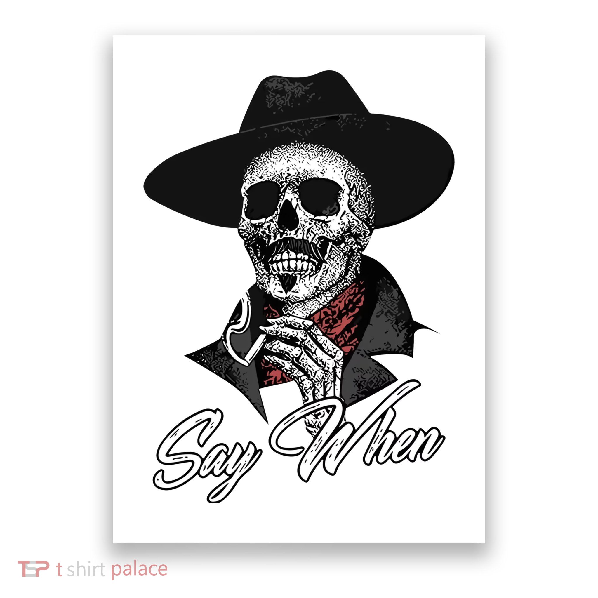 Doc Holiday Say When Skull Poster