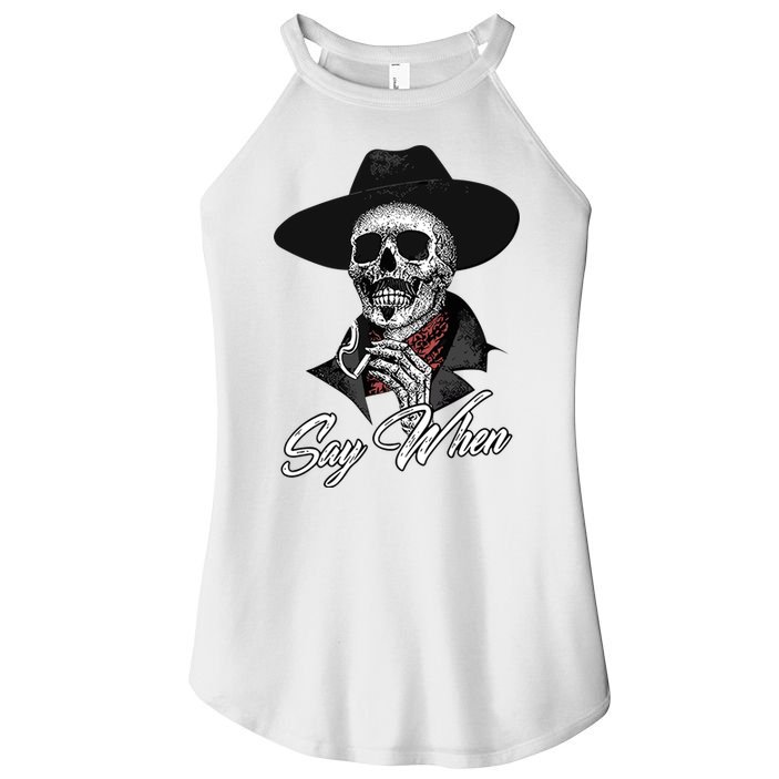 Doc Holiday Say When Skull Women's Perfect Tri Rocker Tank