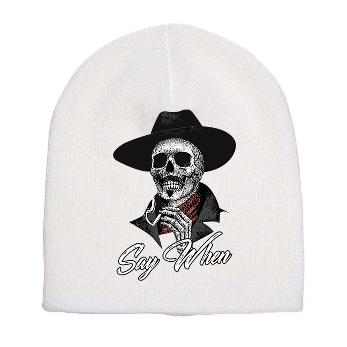 Doc Holiday Say When Skull Short Acrylic Beanie