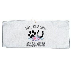 Dirt Horse Smell And Dog Slobber Are Always Good For The Soul Large Microfiber Waffle Golf Towel