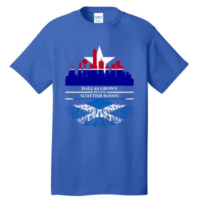 Dallas Half Scottish Roots Dallasite Texas Dallas Scotland F Gift Tall T-Shirt