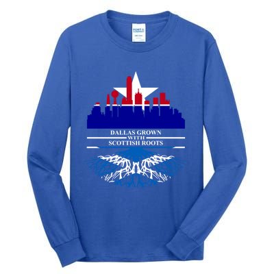 Dallas Half Scottish Roots Dallasite Texas Dallas Scotland F Gift Tall Long Sleeve T-Shirt