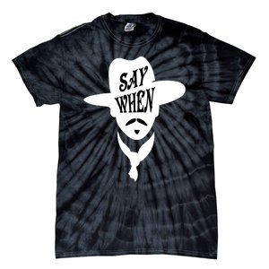 Doc Holliday Say When Tie-Dye T-Shirt