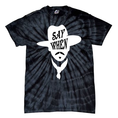 Doc Holliday Say When Tie-Dye T-Shirt