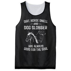 Dirt Horse Smell and Dog Slobber Gifts Mesh Reversible Basketball Jersey Tank