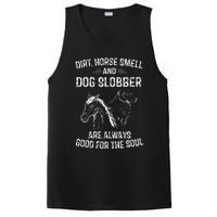 Dirt Horse Smell and Dog Slobber Gifts PosiCharge Competitor Tank