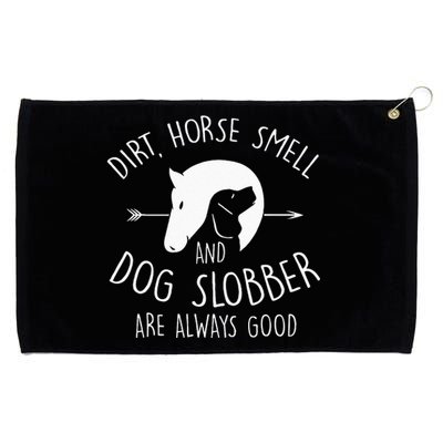 Dirt Horse Smell & Dog Slobber Horse Lover Gift Grommeted Golf Towel