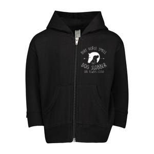 Dirt Horse Smell & Dog Slobber Horse Lover Gift Toddler Zip Fleece Hoodie