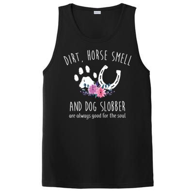 Dirt Horse Smell And Dog Slobber Horse Lover PosiCharge Competitor Tank