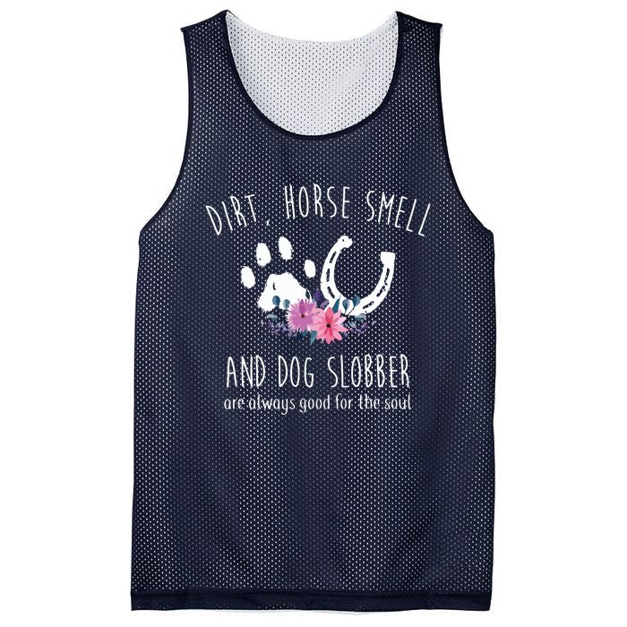 Dirt Horse Smell And Dog Slobber Horse Lover Mesh Reversible Basketball Jersey Tank