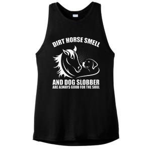 Dirt Horse Smell And Dog Slobber Horse Lover Ladies PosiCharge Tri-Blend Wicking Tank