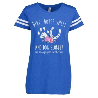 Dirt Horse Smell And Dog Slobber Horse Lover Enza Ladies Jersey Football T-Shirt