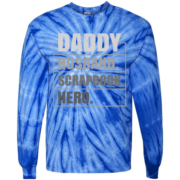 Daddy Husband Scrapbook Hero Funny Scrapbook Father's Day Gift Tie-Dye Long Sleeve Shirt