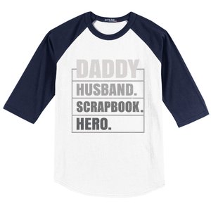 Daddy Husband Scrapbook Hero Funny Scrapbook Father's Day Gift Baseball Sleeve Shirt