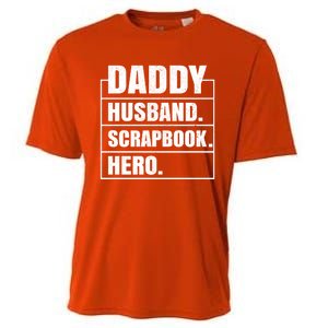 Daddy Husband Scrapbook Hero Funny Scrapbook Father's Day Gift Cooling Performance Crew T-Shirt