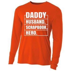 Daddy Husband Scrapbook Hero Funny Scrapbook Father's Day Gift Cooling Performance Long Sleeve Crew