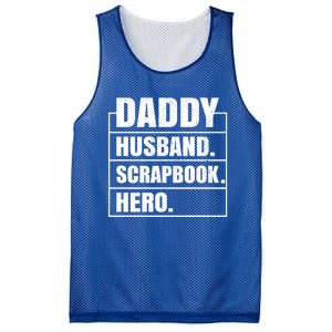 Daddy Husband Scrapbook Hero Funny Scrapbook Father's Day Gift Mesh Reversible Basketball Jersey Tank