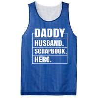 Daddy Husband Scrapbook Hero Funny Scrapbook Father's Day Gift Mesh Reversible Basketball Jersey Tank