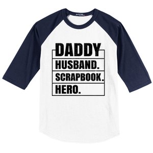 Daddy Husband Scrapbook Hero Funny Scrapbook Father's Day Gift Baseball Sleeve Shirt