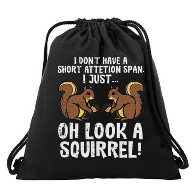 Dont Have Short Attention Span Look Squirrel Drawstring Bag