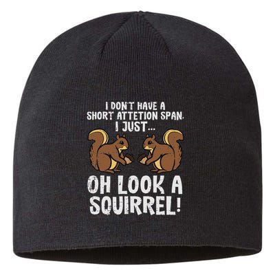 Dont Have Short Attention Span Look Squirrel Sustainable Beanie