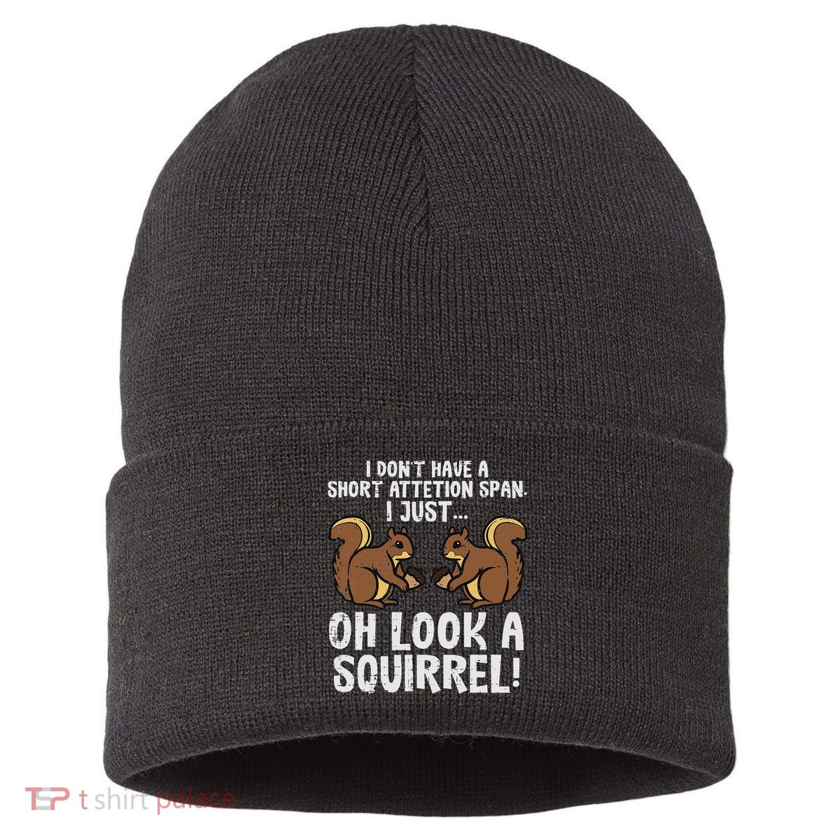 Dont Have Short Attention Span Look Squirrel Sustainable Knit Beanie