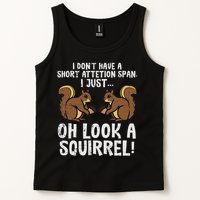 Dont Have Short Attention Span Look Squirrel Tank Top