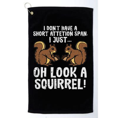 Dont Have Short Attention Span Look Squirrel Golf Towel