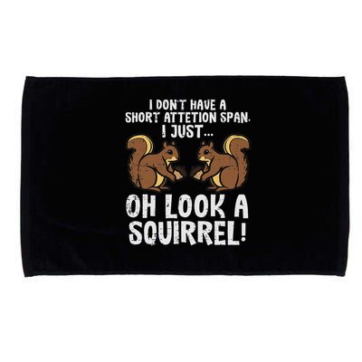 Dont Have Short Attention Span Look Squirrel Microfiber Hand Towel