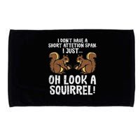 Dont Have Short Attention Span Look Squirrel Microfiber Hand Towel